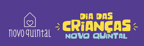 Dia das Crianças Novo Quintal